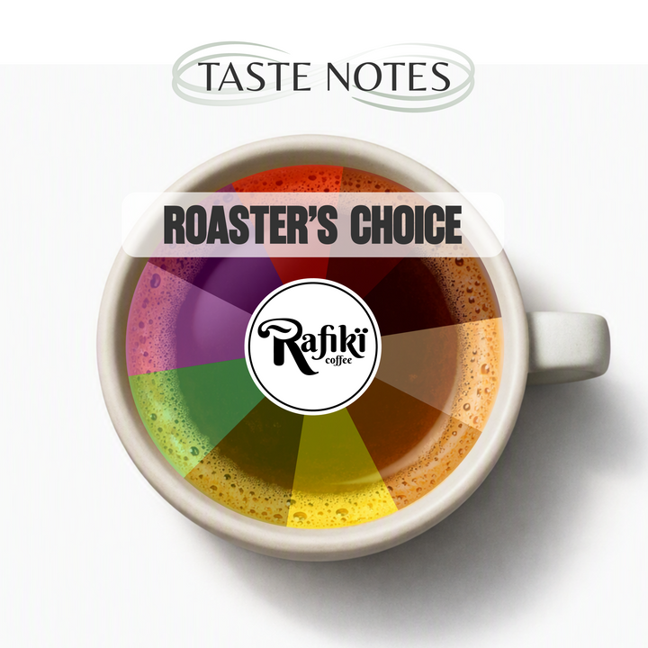 Roaster's Choice